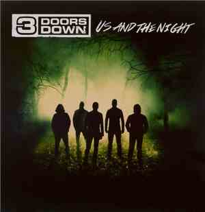 3 Doors Down - Us And The Night