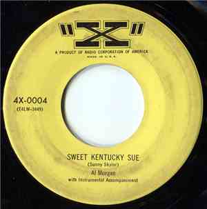 Al Morgan  - Sweet Kentucky Sue