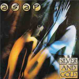 ASAP - Silver And Gold