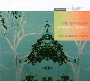 Barbara Lüneburg - The Refined Ear