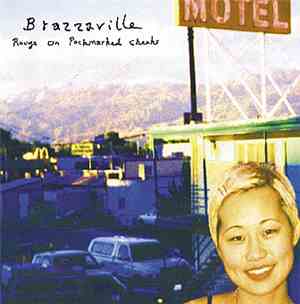 Brazzaville - Rouge On Pockmarked Cheeks