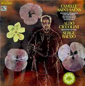 Camille Saint-Saëns - Aldo Ciccolini, Orchestre De Paris, Serge Baudo - Kon ...