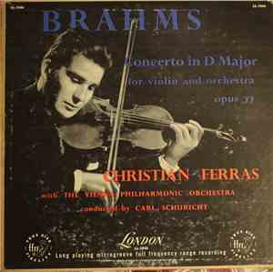 Christian Ferras, Wiener Philharmoniker, Carl Schuricht - Concerto In D Maj ...