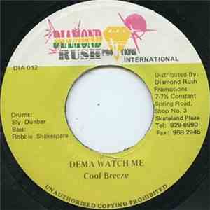 Cool Breeze  - Dema Watch Me
