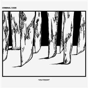 Criminal Code - Cold Thought