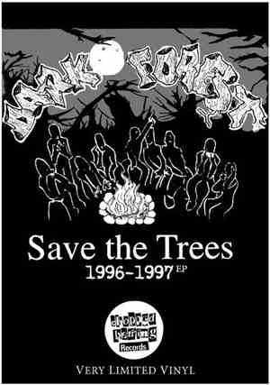 Dark Forest  - Save The Trees 1996-1997 Ep