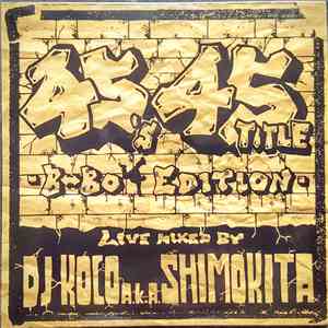 DJ Koco - 45's 45 Title (B-Boy Edition)