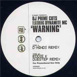 DJ Prime Cuts - Warning (Remixes)