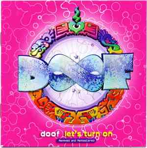 Doof - Let's Turn On - Remixed & Remastered