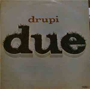 Drupi  - Due