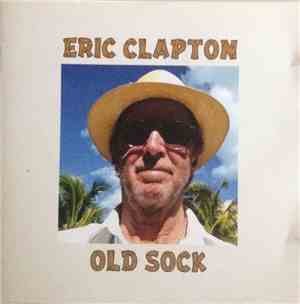 Eric Clapton - Old Sock