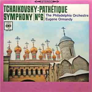 Eugene Ormandy Conducts The Philadelphia Orchestra / Tchaïkovsky - Symphony ...
