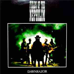 Fields Of The Nephilim - Dawnrazor