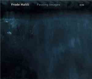 Frode Haltli - Passing Images