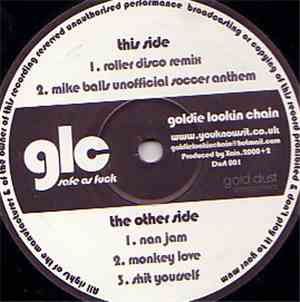Goldie Lookin Chain - Roller Disco / Nan Jam