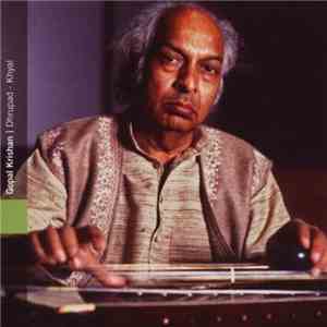 Gopal Krishan - Dhrupad - Khyal