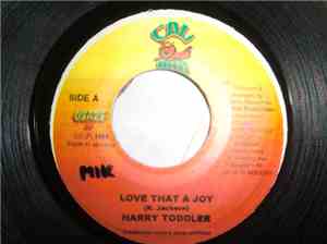 Harry Toddler - Love That A Joy