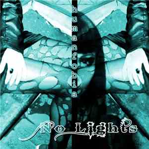 Humanfobia - No Lights