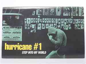 Hurricane #1 - Step Into My World