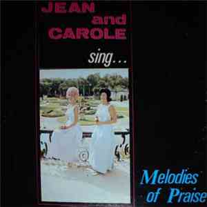Jean Rothwell & Carole Prond - Jean & Carole Sing Melodies Of Praise