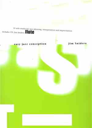 Jim Snidero - Easy Jazz Conception For Flute