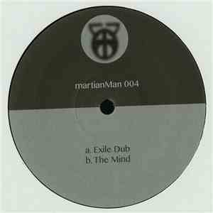 Martian Man - Exile Dub / The Mind