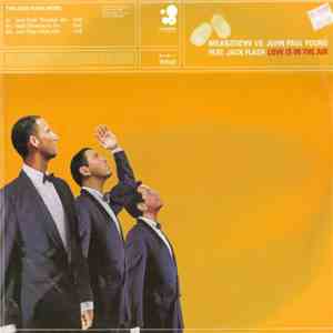 Milk&Sugar vs. John Paul Young Feat. Jack Flash - Love Is In The Air (The J ...