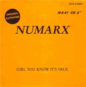 Numarx - Girl You Know It's True