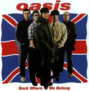 Oasis  - Back Where We Belong