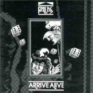 Pallas  - Arrive Alive