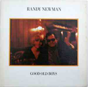 Randy Newman - Good Old Boys