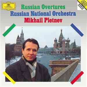 Russian National Orchestra, Mikhail Pletnev - Russian Overtures