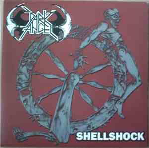 Shellshock  / Dark Angel  - Shellshock / Dark Angel