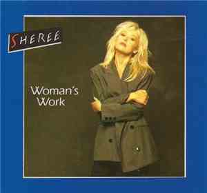 Sheree - Woman's Work
