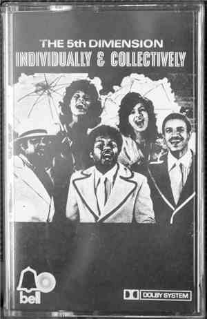 The 5th Dimension - Individually & Collectively