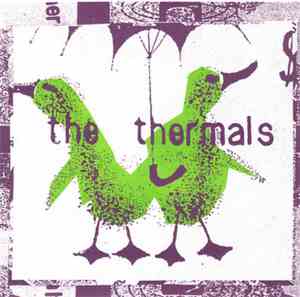 The Thermals - No Culture Icons
