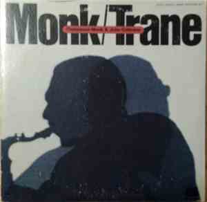 Thelonious Monk & John Coltrane - Monk / Trane