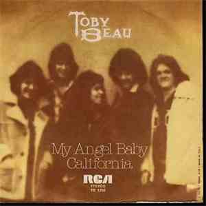 Toby Beau - My Angel Baby / California