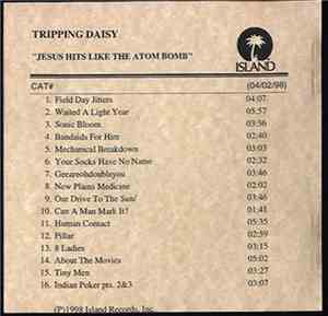 Tripping Daisy - Jesus Hits Like The Atom Bomb