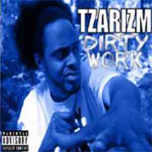 Tzarizm - Dirty Work