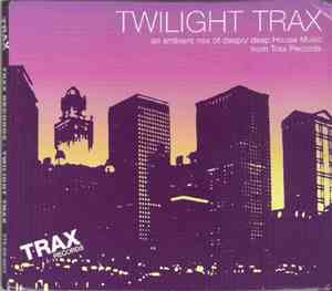 Various - Twilight Trax