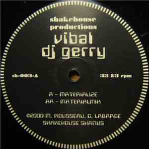 Vibal & DJ Gerry  - Materialize