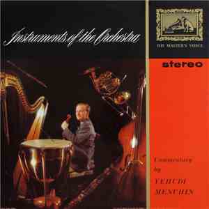 Yehudi Menuhin - Instruments Of The Orchestra