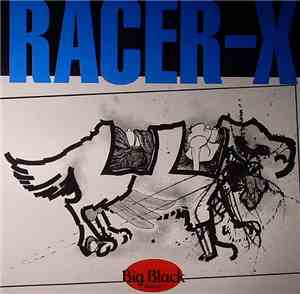 Big Black - Racer-X