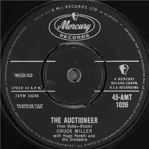 Chuck Miller  With The Hugo Peretti Orchestra - The Auctioneer / Baby Doll
