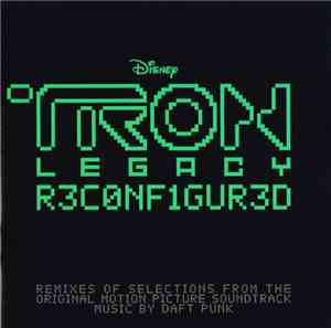 Daft Punk - TRON: Legacy Reconfigured
