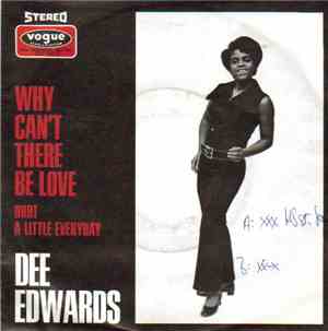 Dee Edwards - Why Can't There Be Love / Hurt A Little Everyday