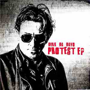 Dirk Da Davo - Protest EP