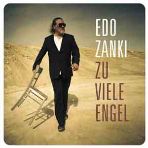 Edo Zanki - Zu Viele Engel