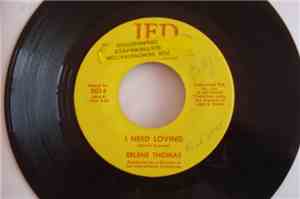 Erlene Thomas - I Need Loving / I Guess I'M Weak